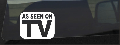As Seen On TV Decal